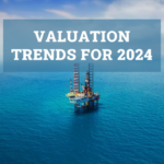 Oilfield Equipment Valuation Trends for 2024
